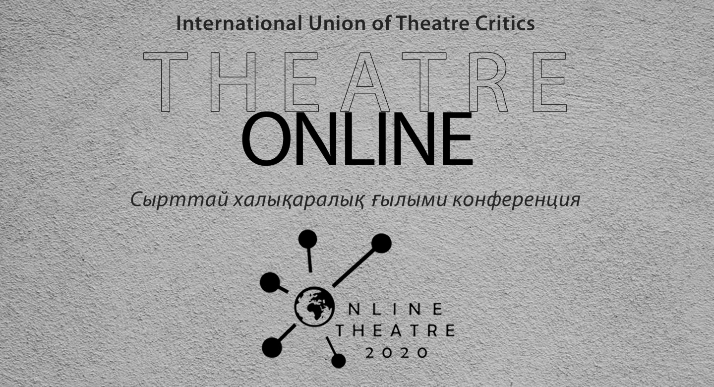 Theater Online-2020 atty halyqaralyq ǵylymı konferenııa ótedi